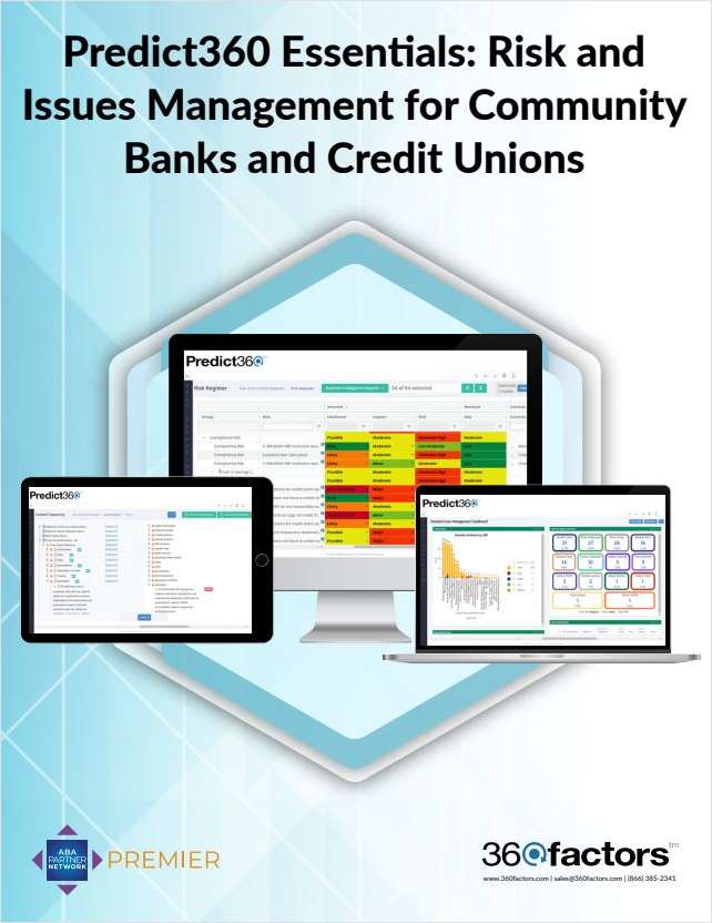 Predict360 Essentials: Risk and Issues Management for Community Banks and Credit Unions
