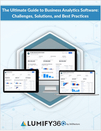 The Ultimate Guide to Business Analytics Software: Challenges, Solutions, and Best Practices