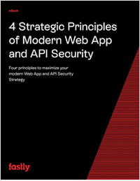 4 Strategic Principles of Modern Web App and API Security
