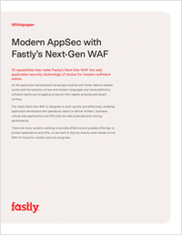 10 Fastly Next-Gen WAF capabilities that enable modern AppSec