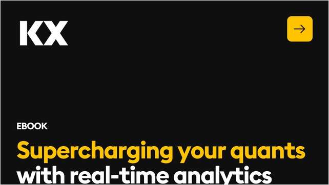 Supercharging your quants with real-time analytics
