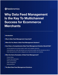Why Data Feed Management Is the Key to Multichannel Success for Ecommerce Merchants
