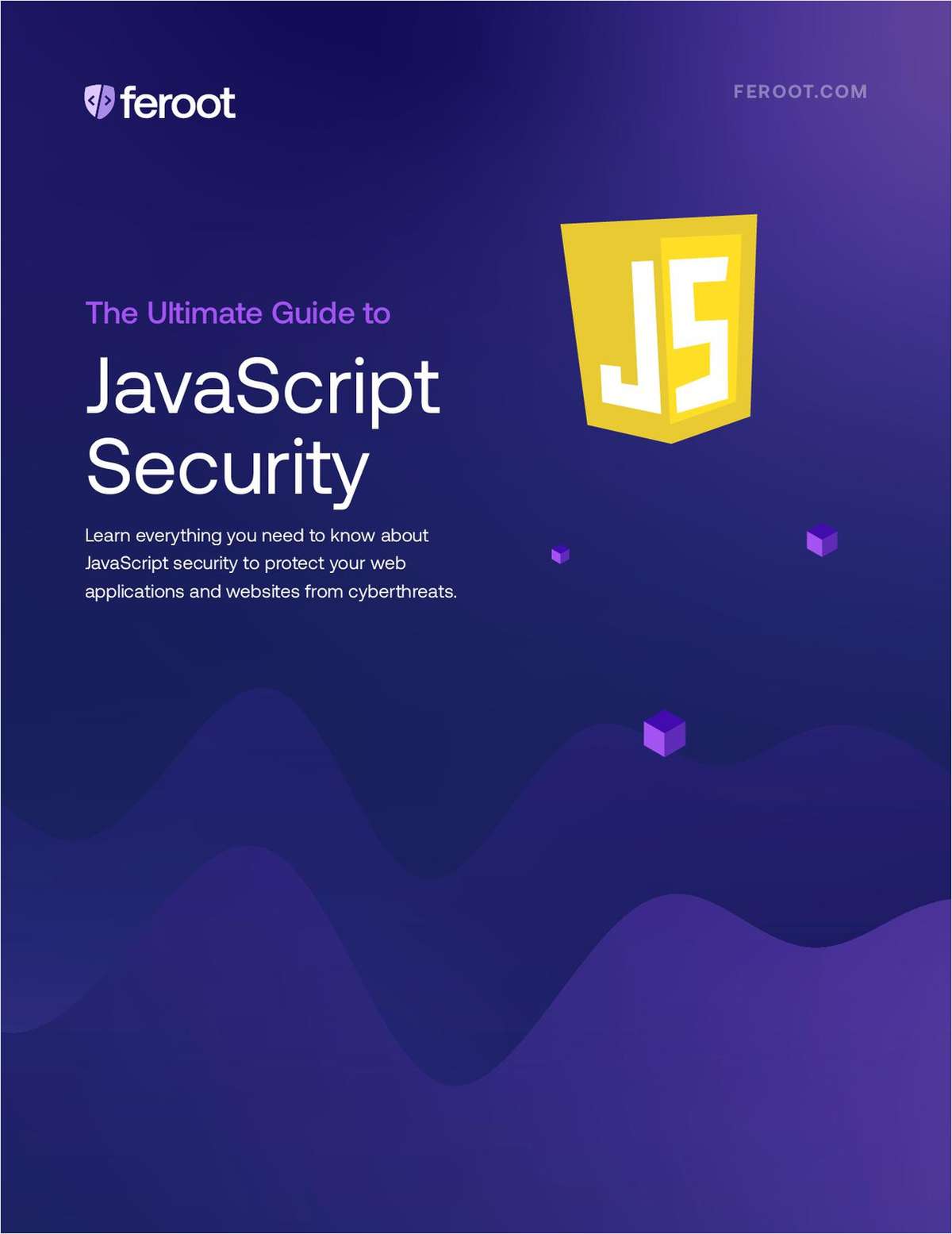 The Ultimate Guide to JavaScript Security