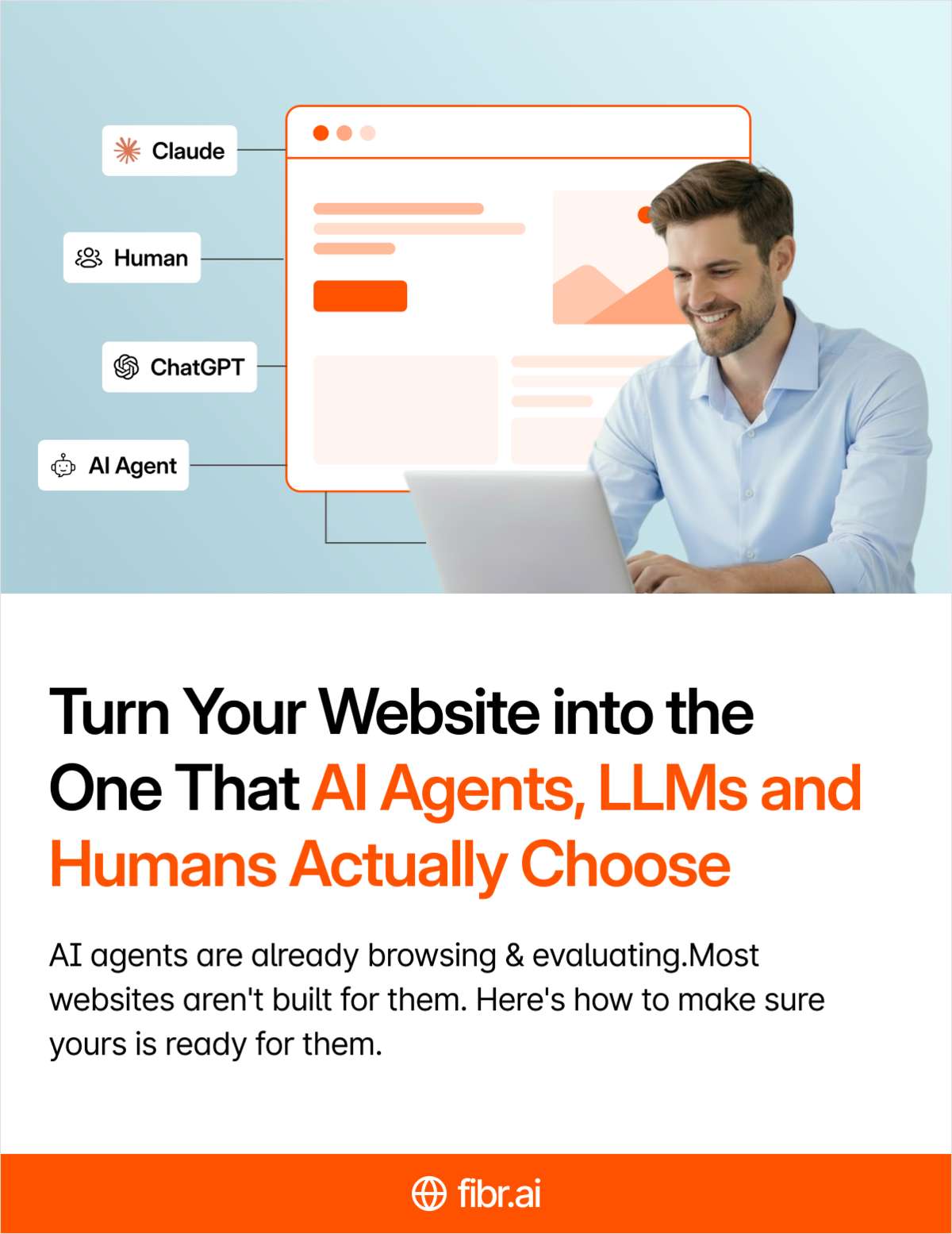 Turn Your Website into the One That AI Agents, LLMs and Humans Actually Choose