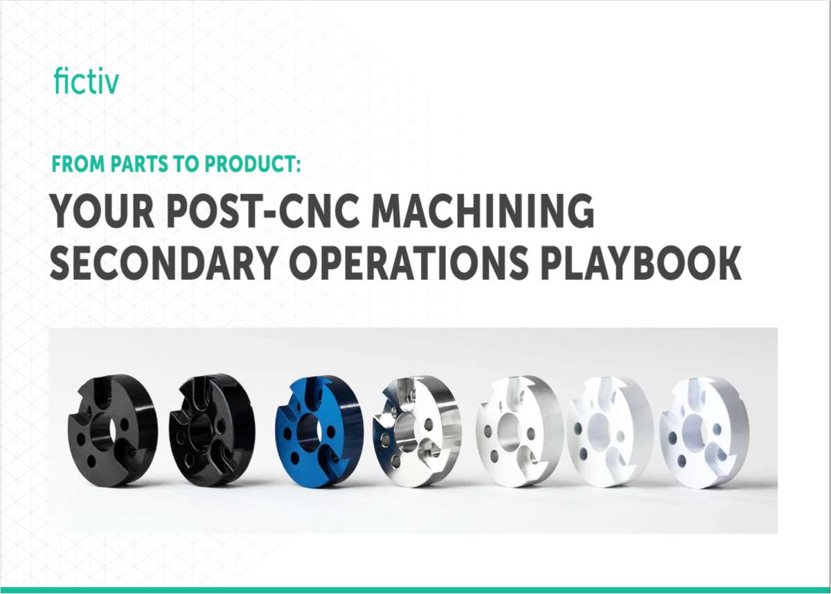 From Parts to Product: Your Post-CNC Machining Secondary Operations Playbook