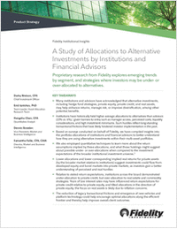 A Study of Allocations to Alternative Investments by Institutions and Financial Advisors