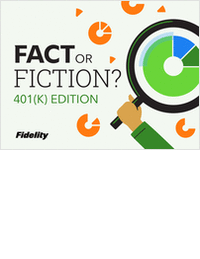 FACT OR FICTION? 401(K) EDITION