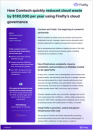 How Comtech quickly reduced cloud waste by $180,000 per year using Firefly's cloud governance