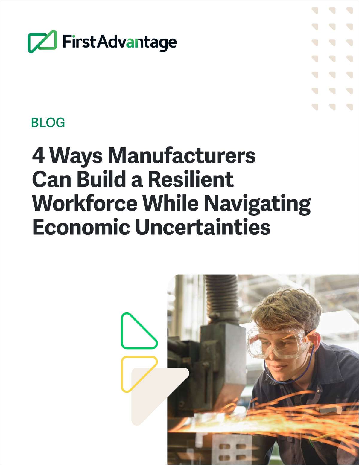 4 Ways Manufacturers Can Build a Resilient Workforce While Navigating Economic