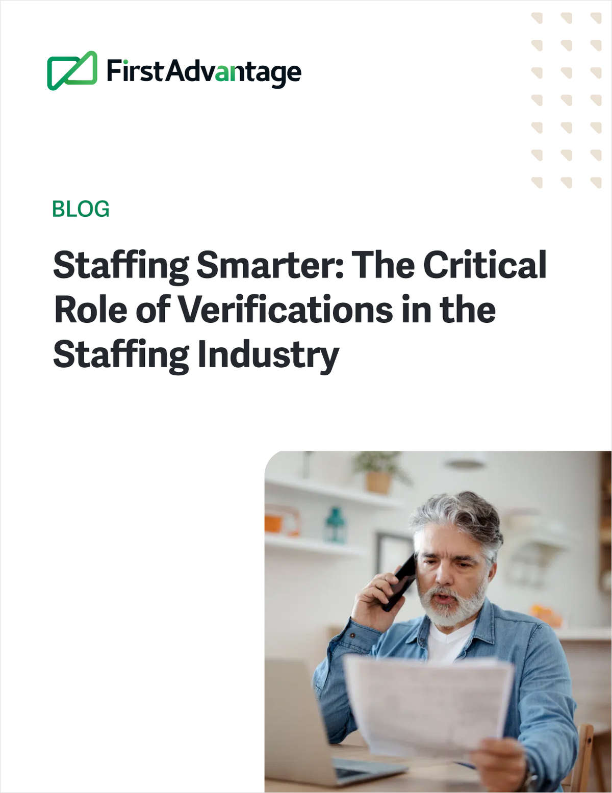 Staffing Smarter: The Critical Role of Verifications in the Staffing Industry