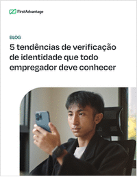 5 tendências de verificação de identidade que todo empregador deve conhecer