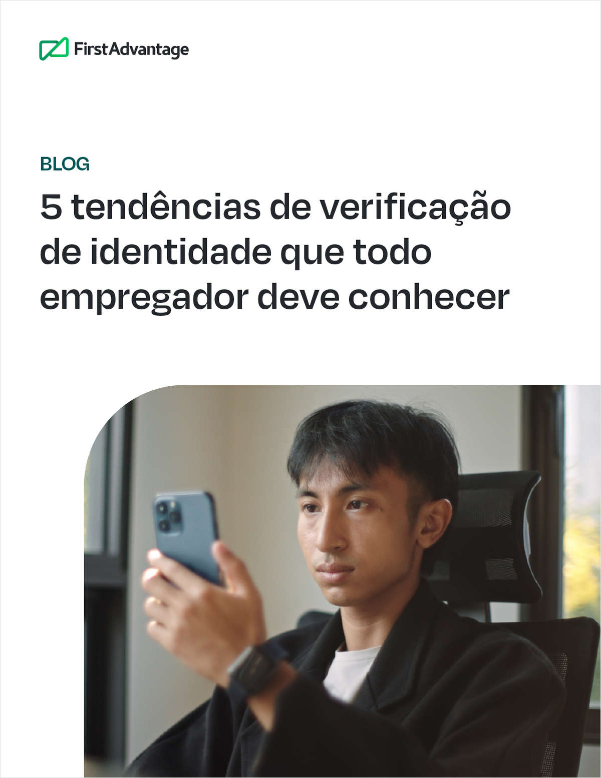 5 tendências de verificação de identidade que todo empregador deve conhecer