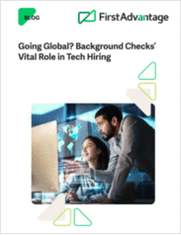 Going Global? Background Checks' Vital Role in Tech Hiring