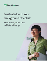 Frustrated with Your   Background Checks?
