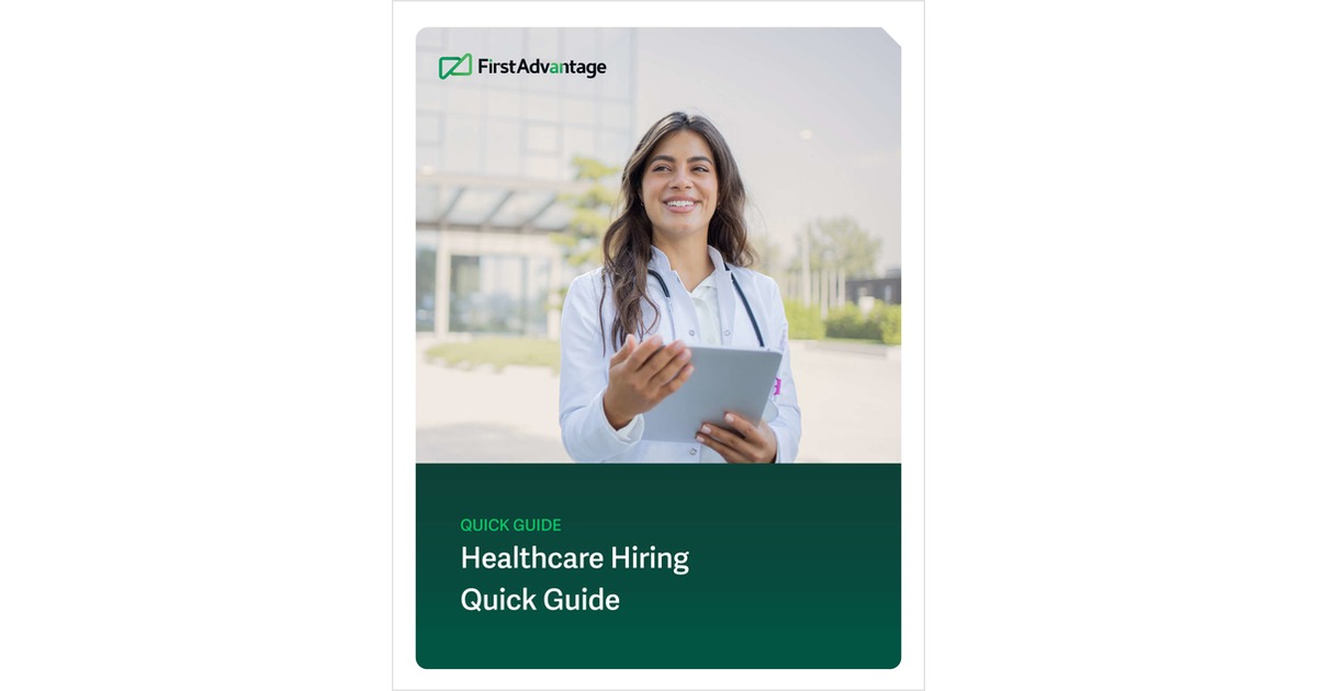General Healthcare Hiring Quick Guide