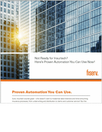 Not Ready for Insurtech? Proven Automation You Can Use Now