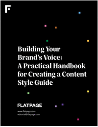 Building Your Brand's Voice: A Practical Handbook for Creating a Content Style Guide