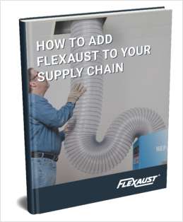 How to Add Flexaust to Your Supply Chain