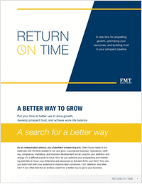 Return on Time: A New Model for Advisor Growth and Client Trust