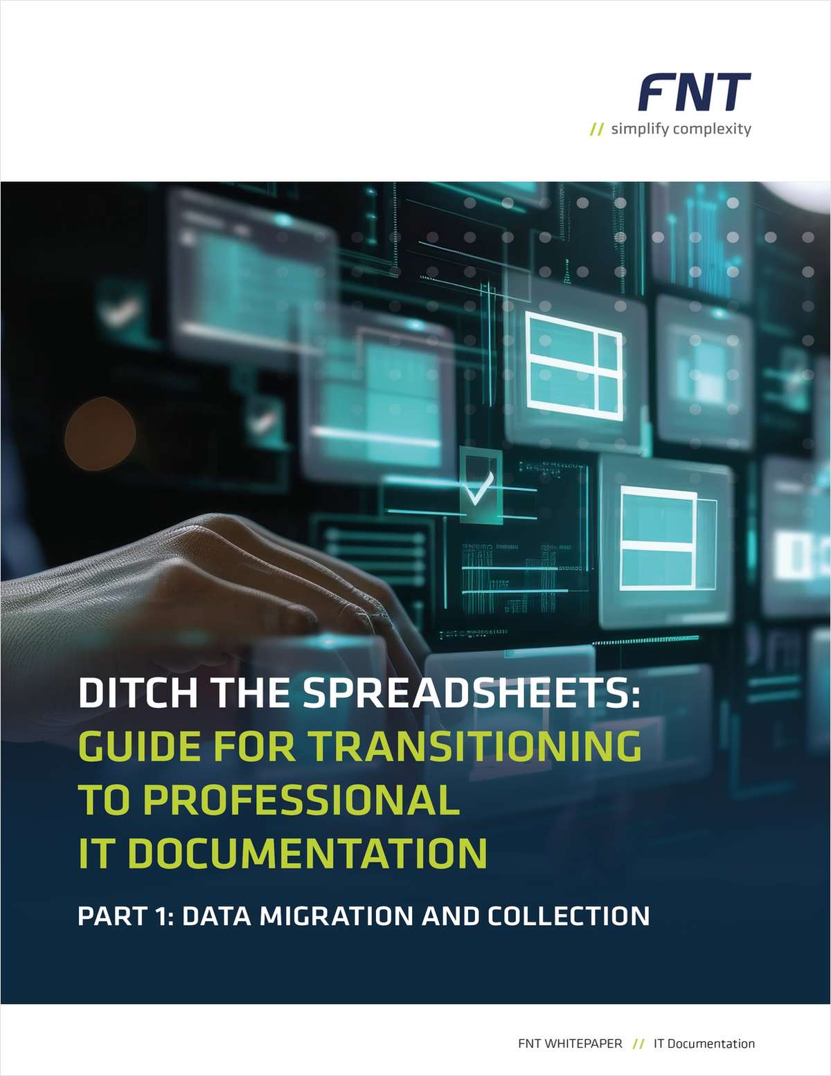 Ditch the Spreadsheets - Guide for Transitioning to Professional IT Documentation