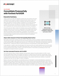 Consolidate Purposefully with Fortinet FortiXDR