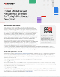 Hybrid Mesh Firewall: An Essential Solution for Today's Distributed Enterprise