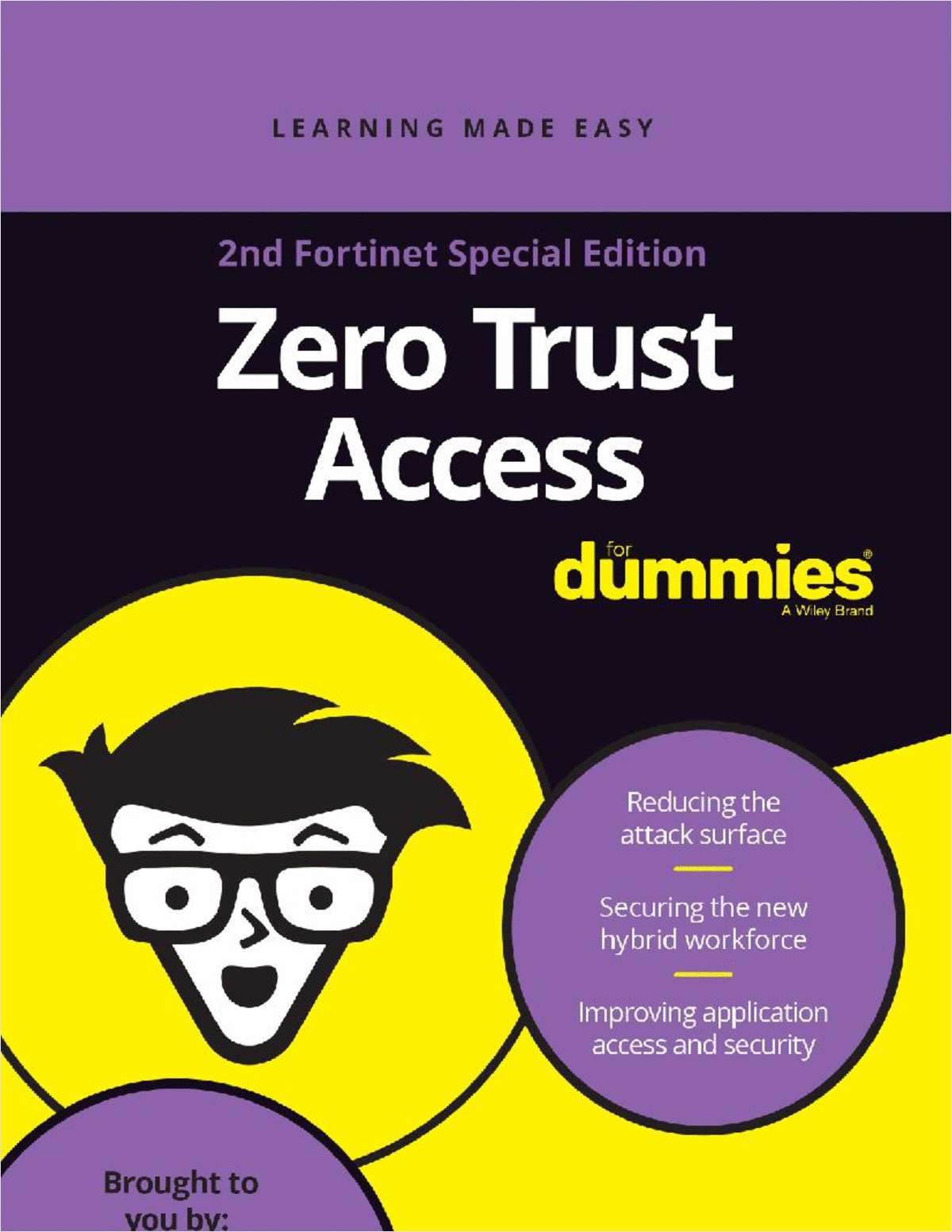Zero Trust Access For Dummies, 2nd Fortinet Special Edition
