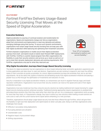 Solution Brief: Fortinet FortiFlex Delivers Usage-Based Security Licensing That Moves at the Speed of Digital Acceleration&#8203;