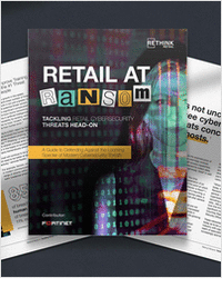 Retail at Ransom: Tackling Retail Cybersecurity Threats Head-on