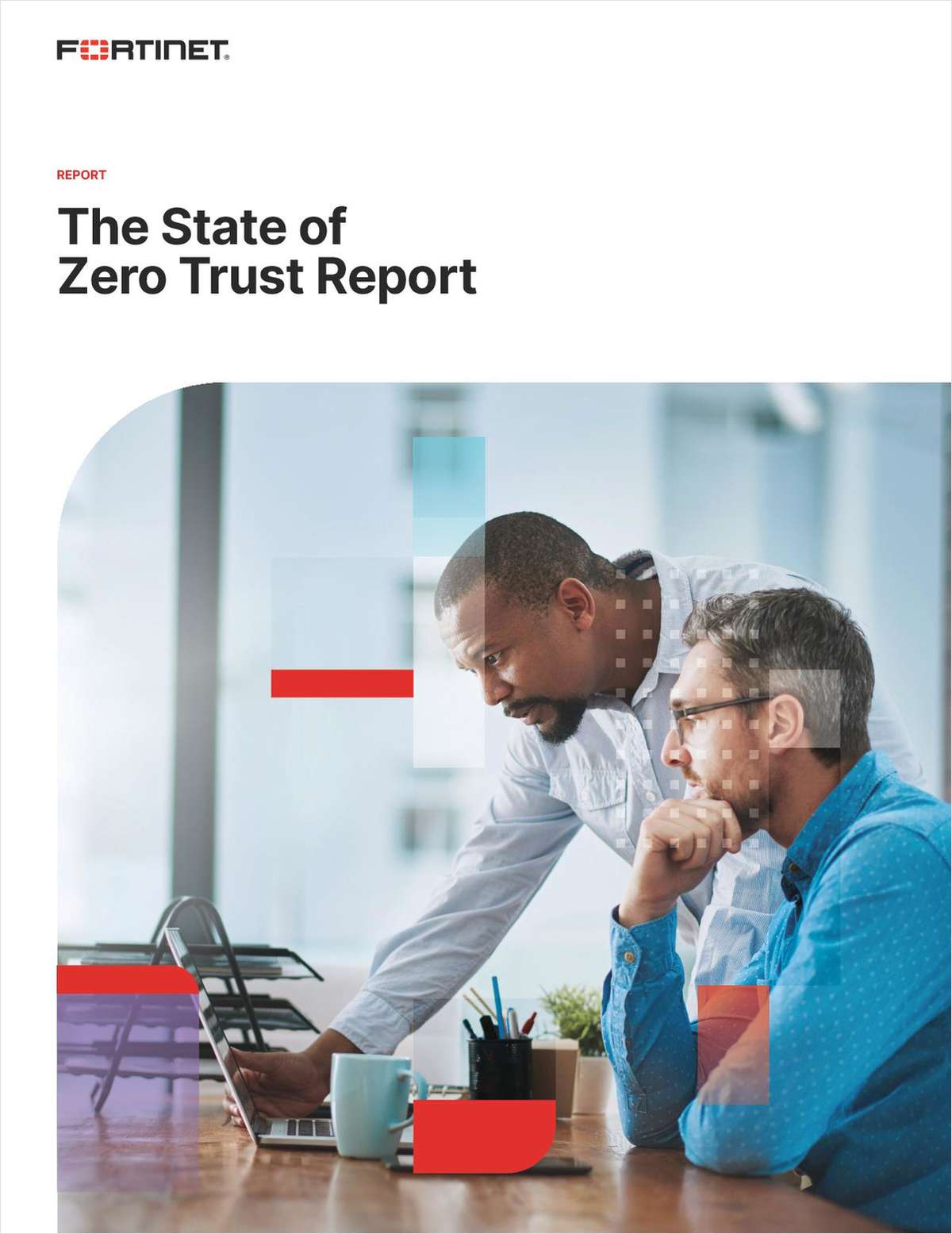 The State of Zero Trust Report