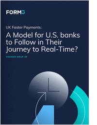 UK Faster Payments: A Model for US Banks to Follow