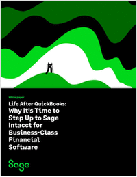 Life After QuickBooks: Why It's Time to Step Up to Sage Intacct for Business-Class Financial Software