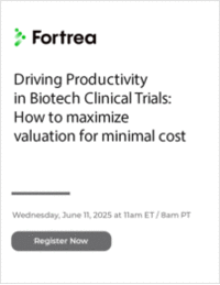 Driving Productivity in Biotech Clinical Trials: How to maximize valuation for minimal cost