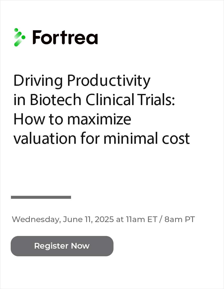 Driving Productivity in Biotech Clinical Trials: How to maximize valuation for minimal cost