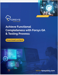 Achieve Functional Completeness with Forsys QA & Testing Prowess
