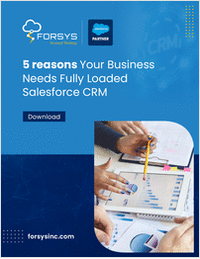 5 reasons Your Business Needs Fully Loaded Salesforce CRM