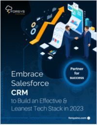 Embrace Salesforce CRM to Build an Effective & Leanest Tech Stack in 2023