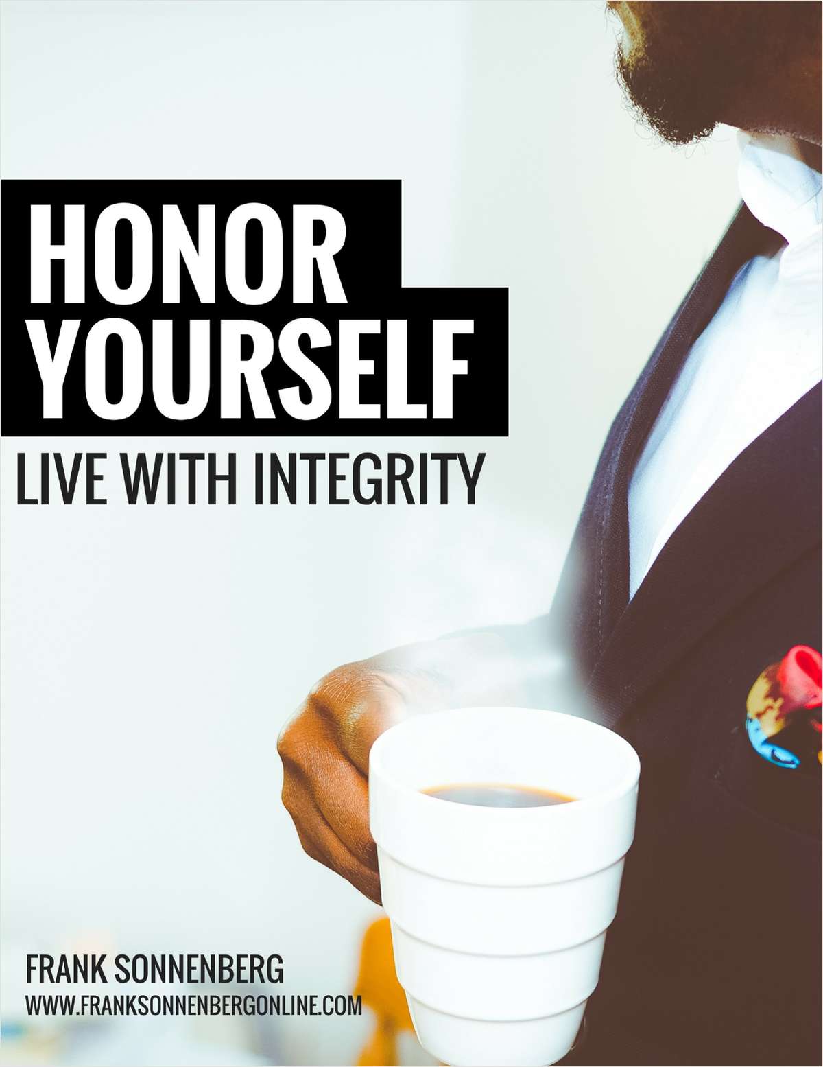 Honor Yourself - Live with Integrity
