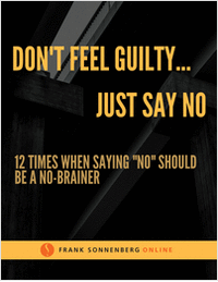 Don't Feel Guilty, Just Say No