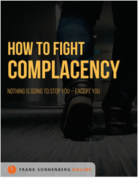 How to Fight Complacency