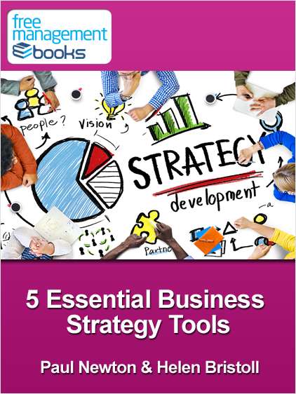 Five Essential Business Strategy Tools