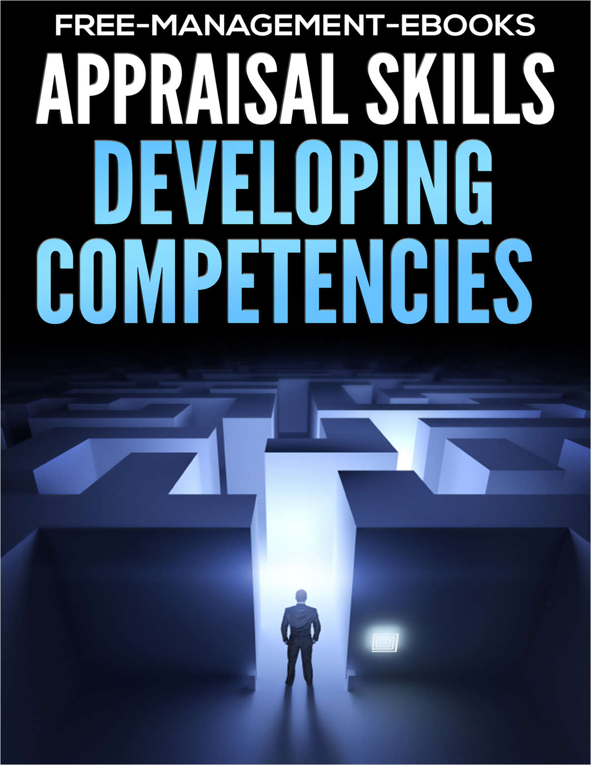 Appraisal Skills - Developing Your Team's Competencies