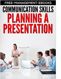 Planning a Presentation -- Developing Your Communication Skills