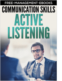 Active Listening -- Developing Your Communication Skills