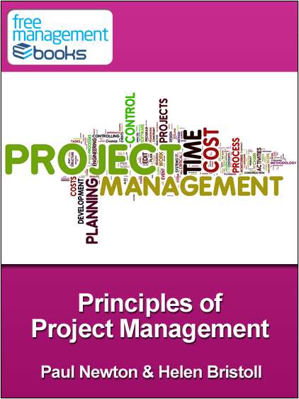 Principles of Project Management - Developing Your Project Management Skills