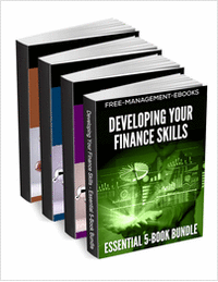 Developing Your Finance Skills -- Essential 5-Book Bundle