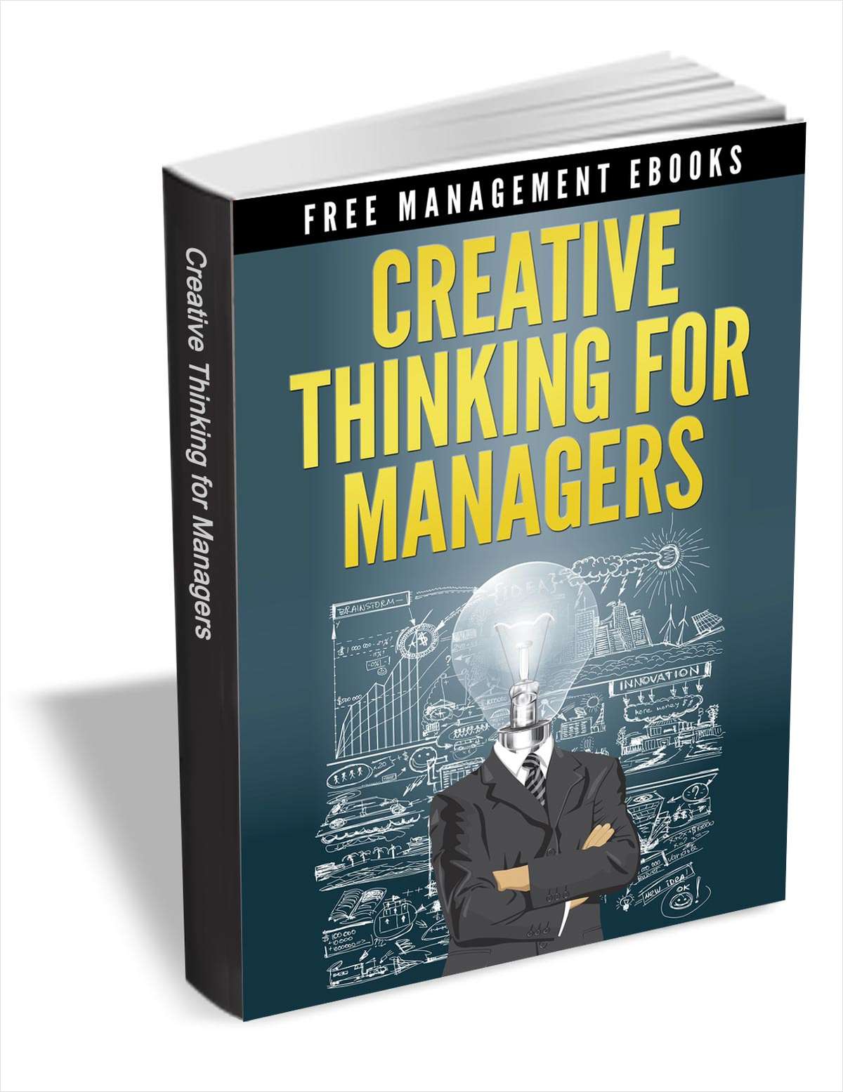 Creative Thinking for Managers