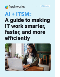 AI + ITSM: A Guide to Making IT Work Smarter, Faster, and More Efficiently