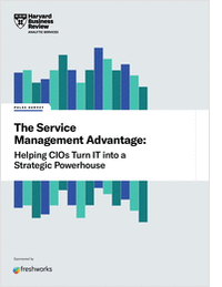 The Service Management Advantage: Helping CIOs Turn IT into a Strategic Powerhouse