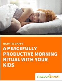 How to Craft a Peacefully Productive Morning Ritual With Your Kids